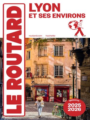 cover image of Guide du Routard Lyon et ses environs 2025/26